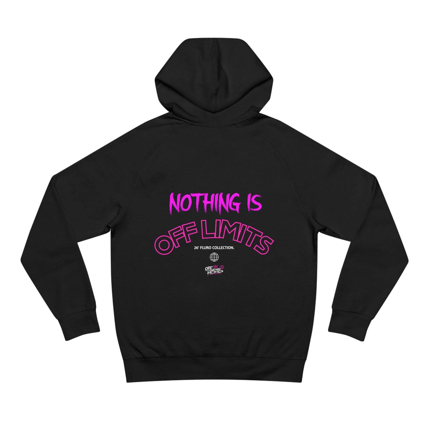 Nothing Is 'Off Limits' 26' Fluro Collection Hoodie